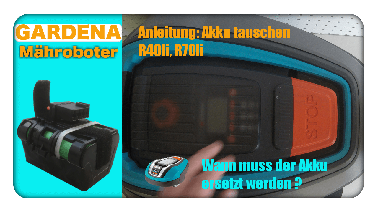 Gardena R40li R70li Akku erneuern