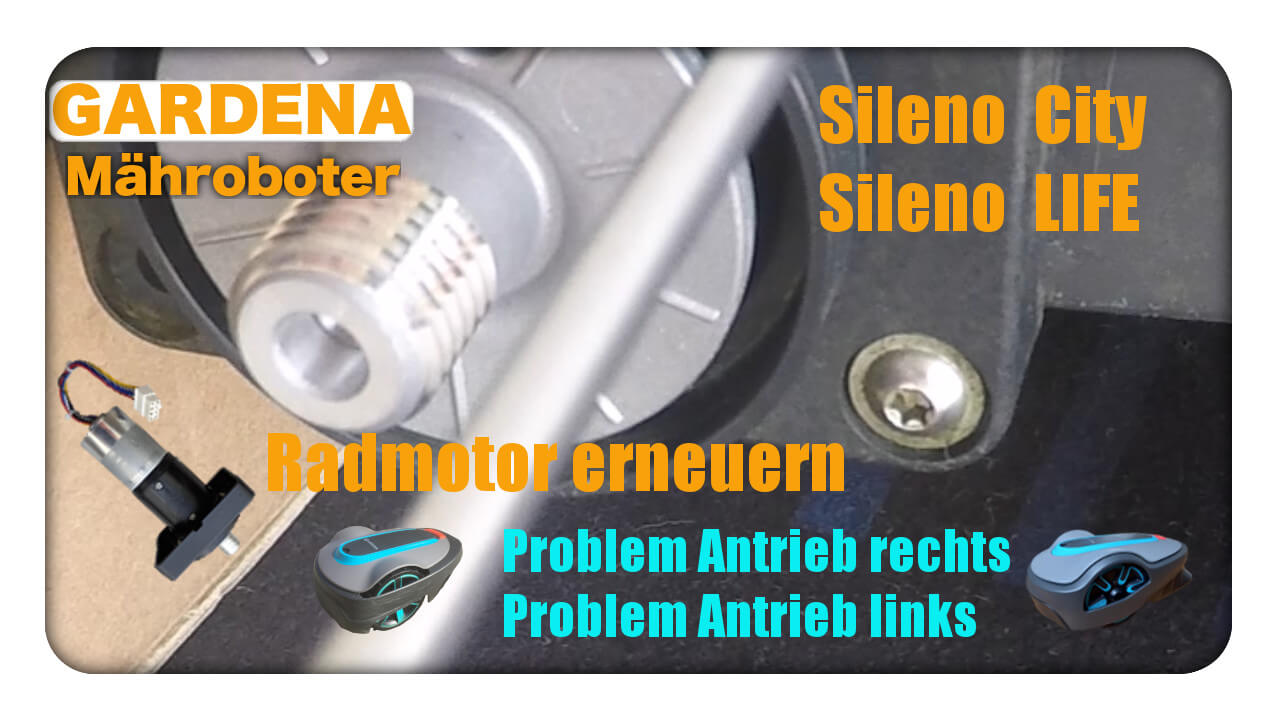 Problem Antrieb links rechts Gardena Sileno City Life